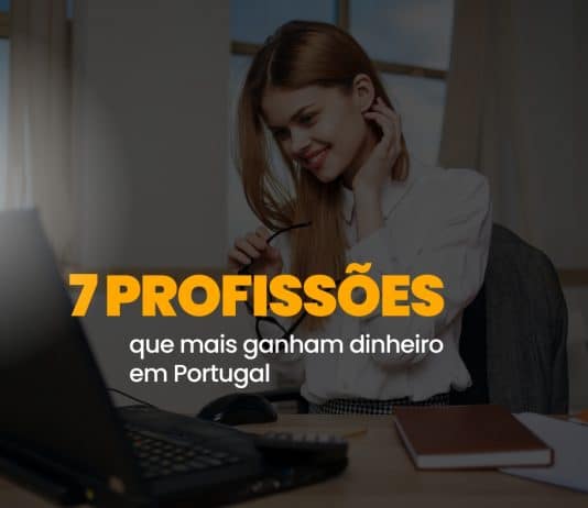 As 7 PROFISSÕES Que mais Ganham Dinheiro em PORTUGAL em 2023